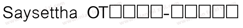 Saysettha OT字体下载字体转换